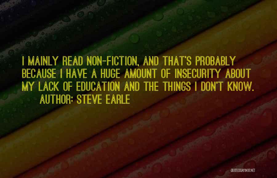 Steve Earle Quotes 1768742
