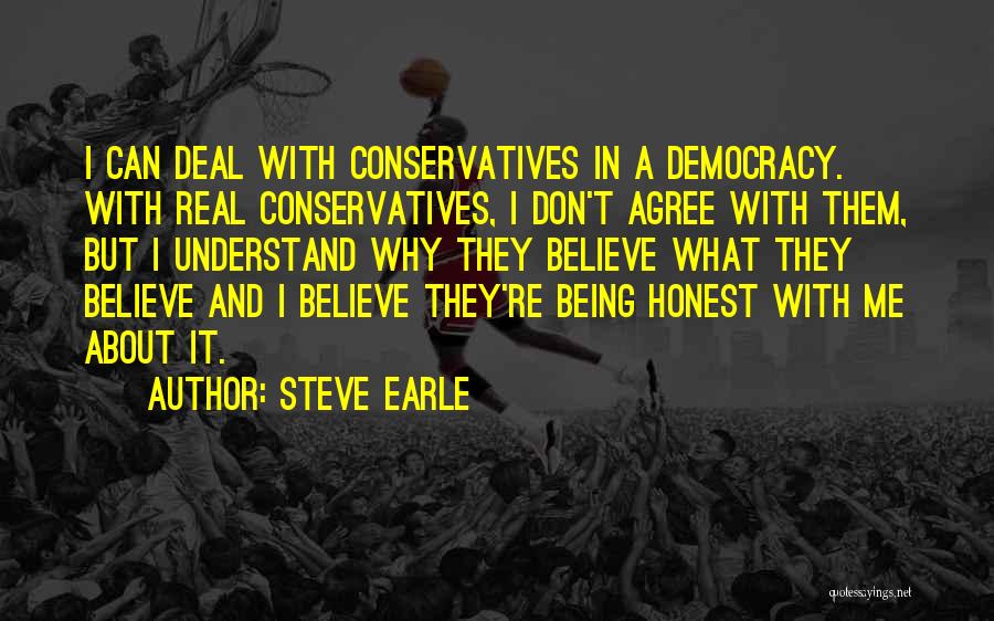 Steve Earle Quotes 1870828