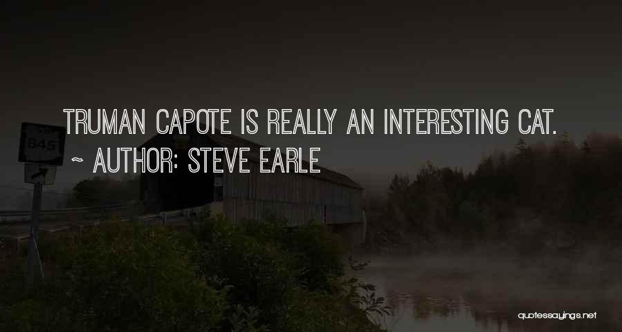 Steve Earle Quotes 346439