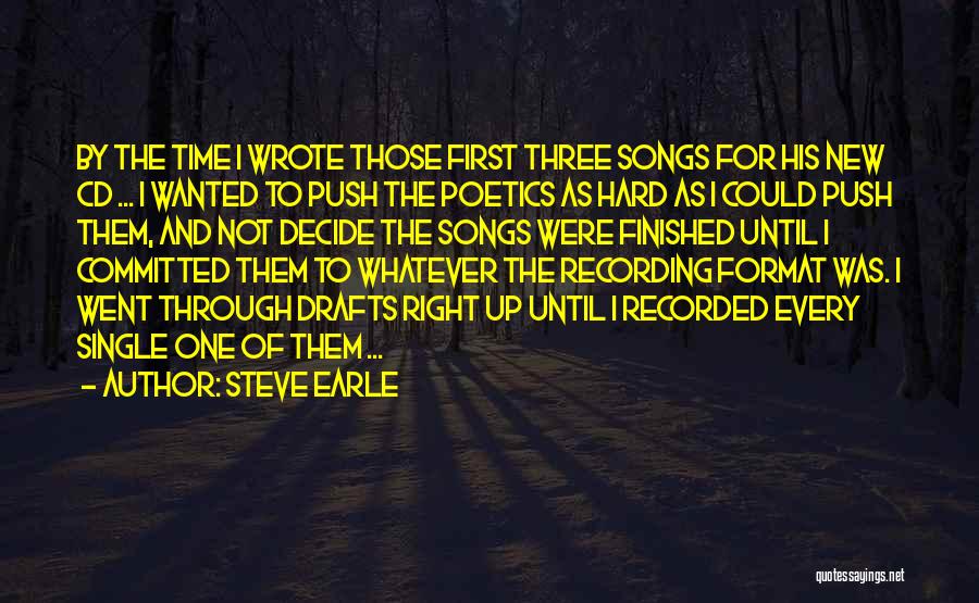 Steve Earle Quotes 407976