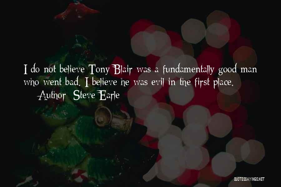 Steve Earle Quotes 519153