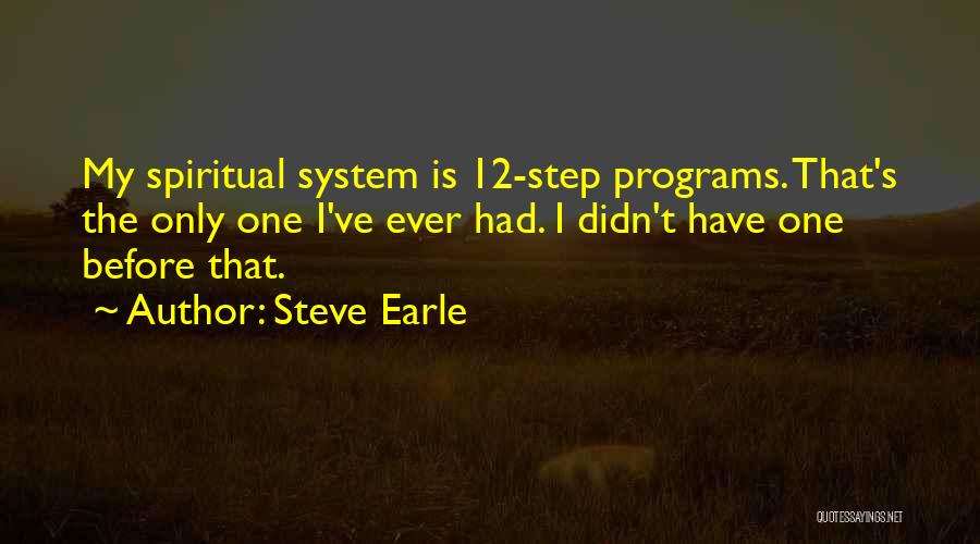 Steve Earle Quotes 593352