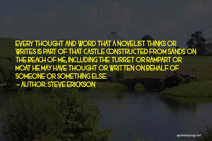 Steve Erickson Quotes 1169875