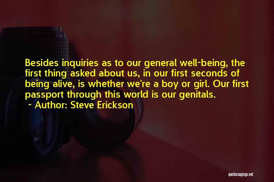 Steve Erickson Quotes 1511357