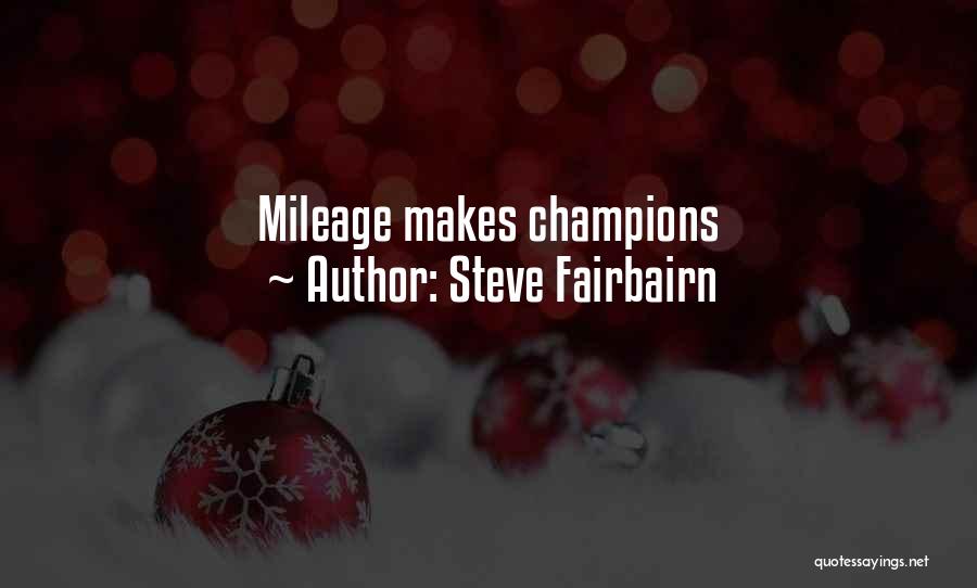 Steve Fairbairn Quotes 107673