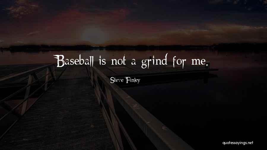 Steve Finley Quotes 350570 Steve Finley Quotes 350570