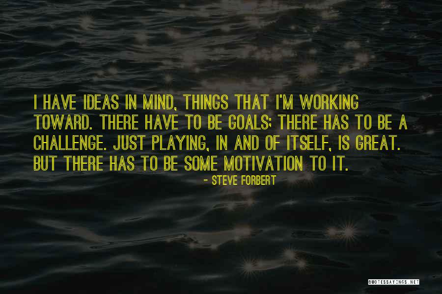 Steve Forbert Quotes 1152152