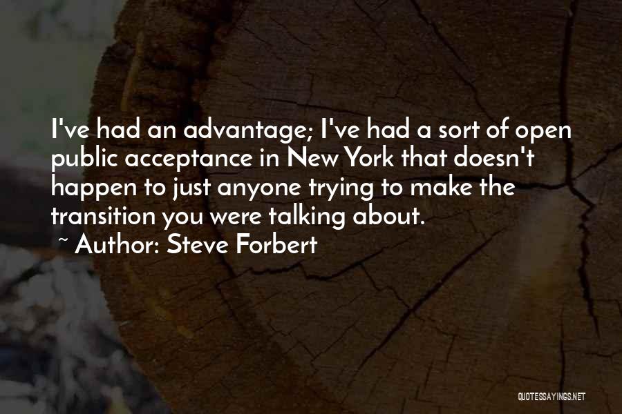 Steve Forbert Quotes 1216763