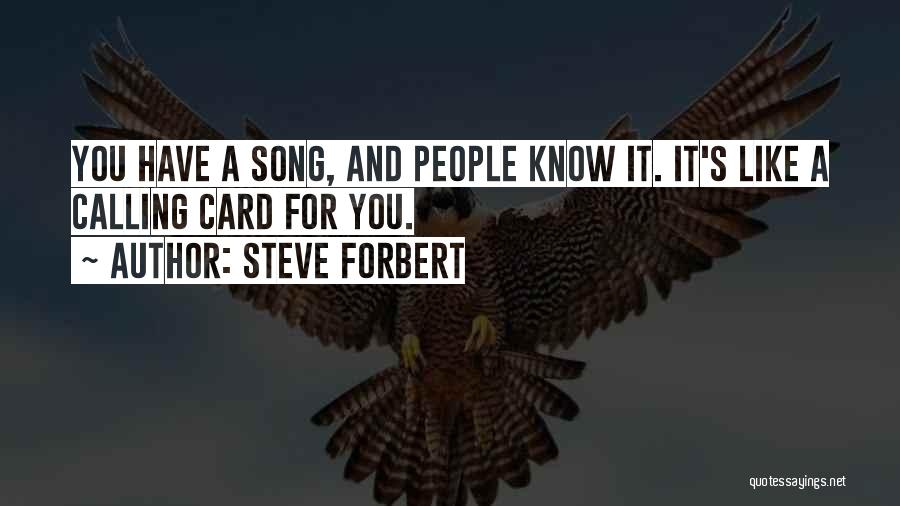 Steve Forbert Quotes 1410369