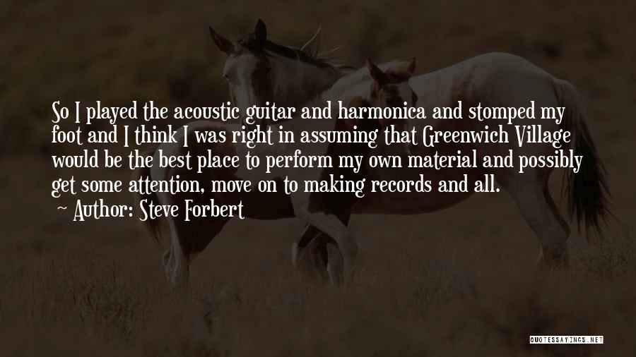 Steve Forbert Quotes 1603089