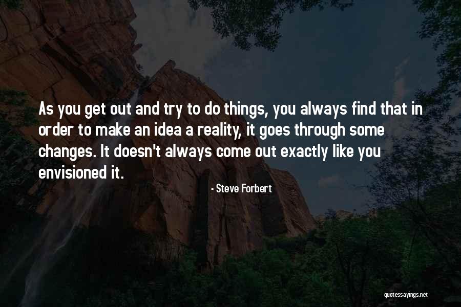 Steve Forbert Quotes 1687671