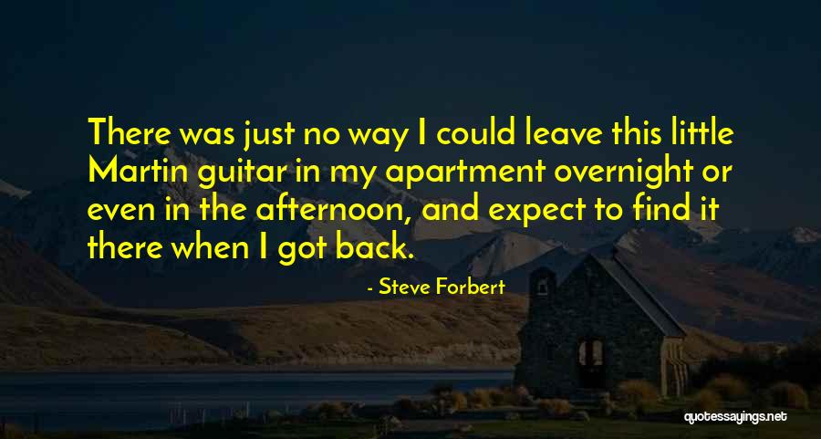 Steve Forbert Quotes 1707274