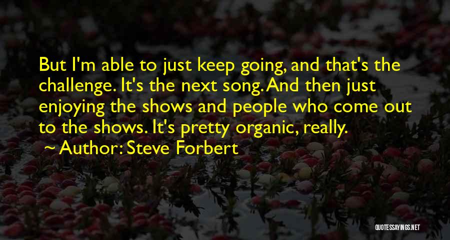 Steve Forbert Quotes 196184