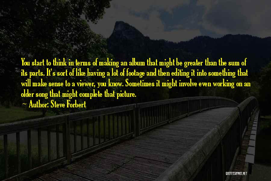 Steve Forbert Quotes 2214594