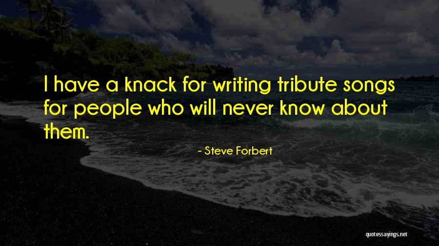 Steve Forbert Quotes 710366