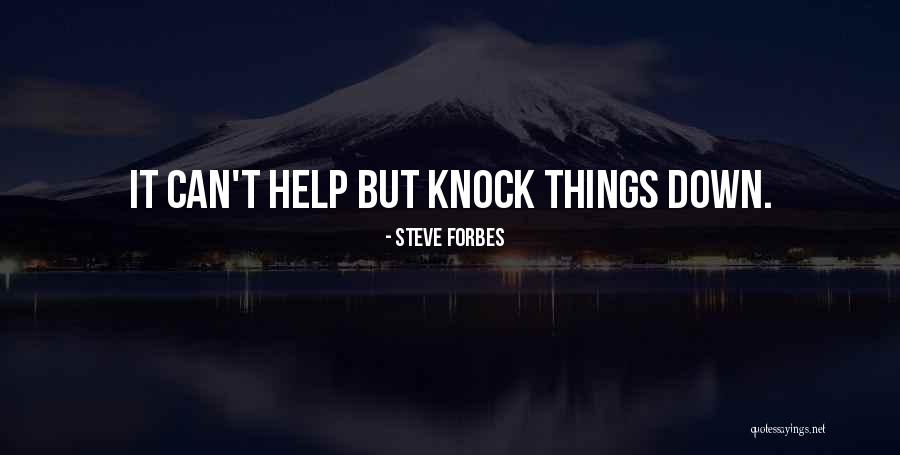 Steve Forbes Quotes 1016852