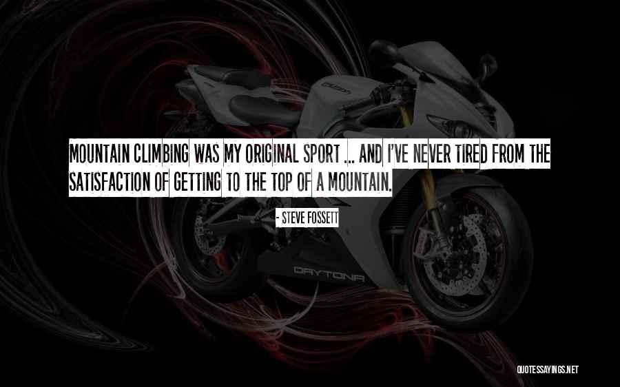 Steve Fossett Quotes 1761119 Steve Fossett Quotes 1761119