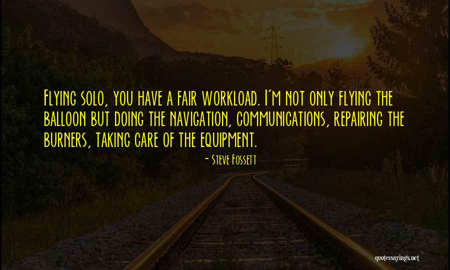 Steve Fossett Quotes 2051418 Steve Fossett Quotes 2051418