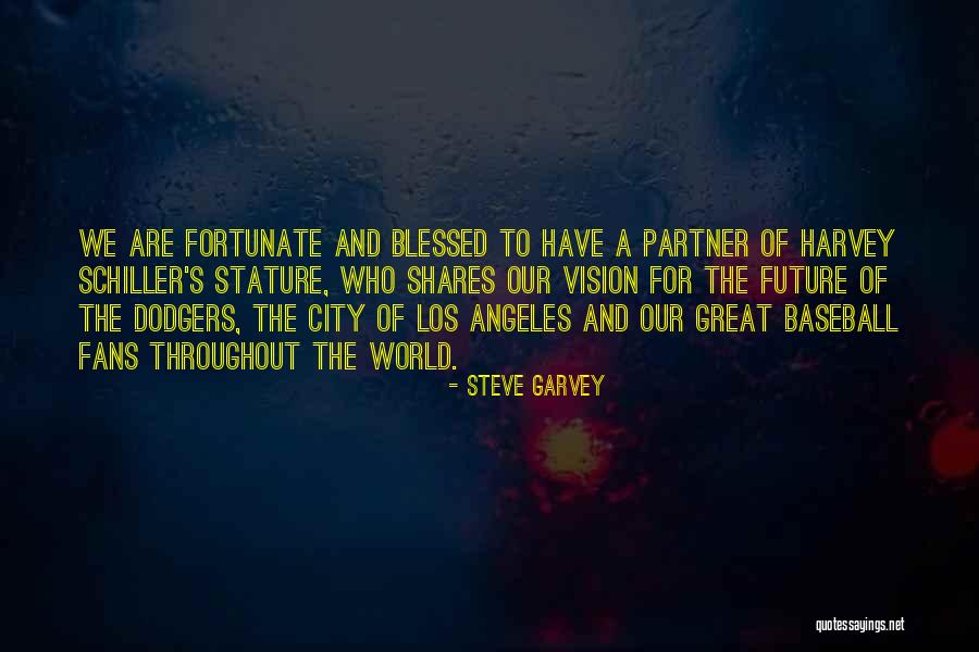 Steve Garvey Quotes 392276 Steve Garvey Quotes 392276