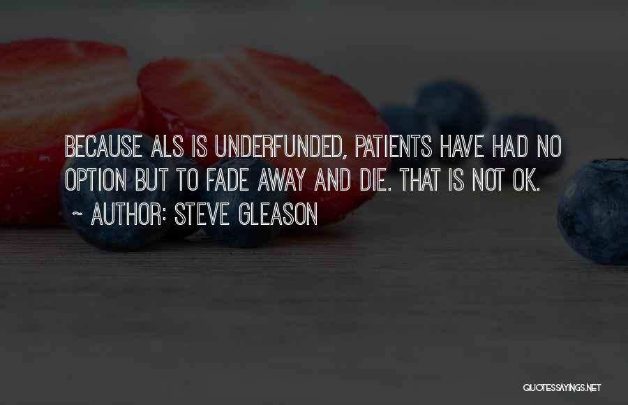 Steve Gleason Quotes 1418478