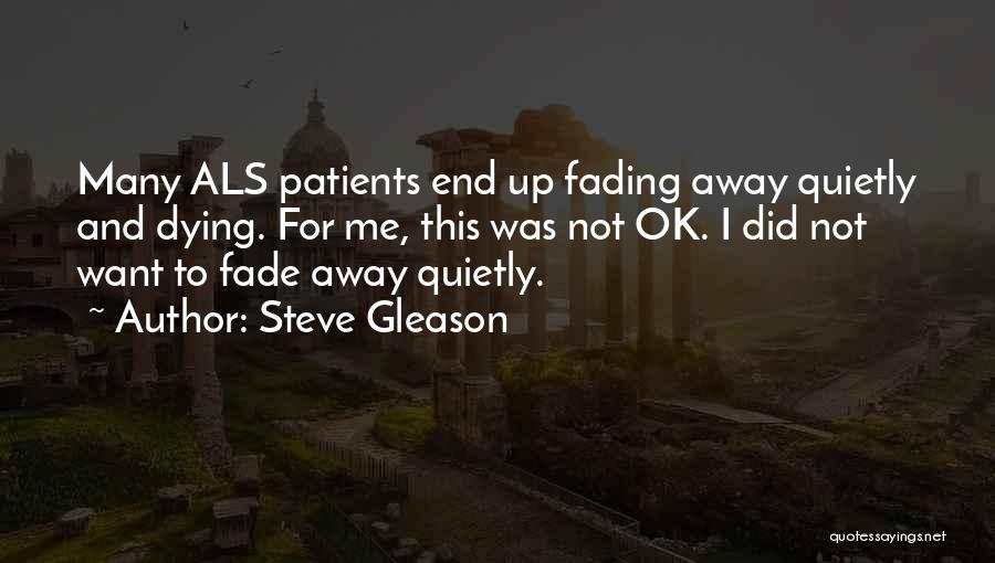 Steve Gleason Quotes 1714168