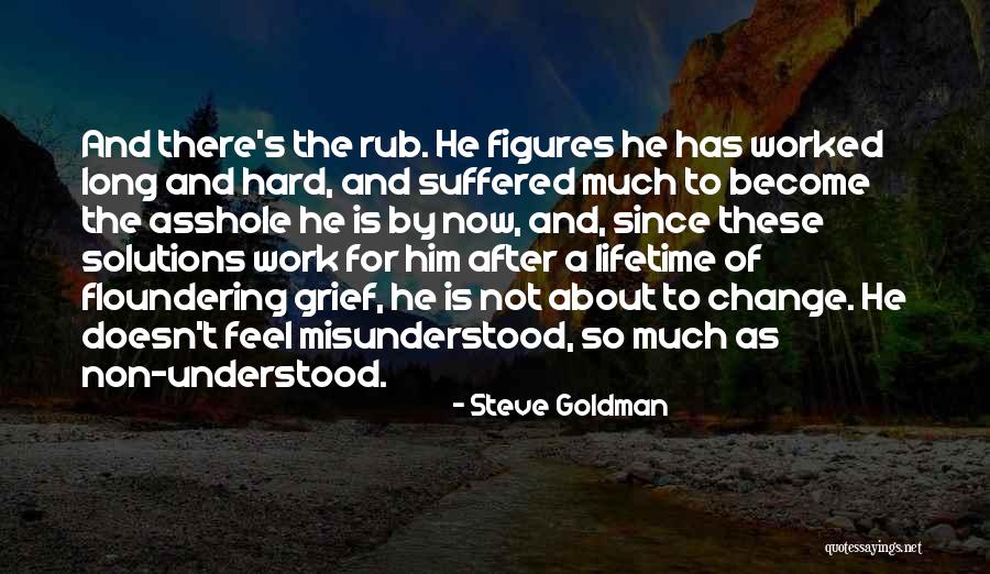 Steve Goldman Quotes 295101 Steve Goldman Quotes 295101