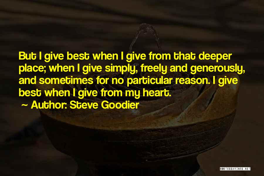 Steve Goodier Quotes 1074341