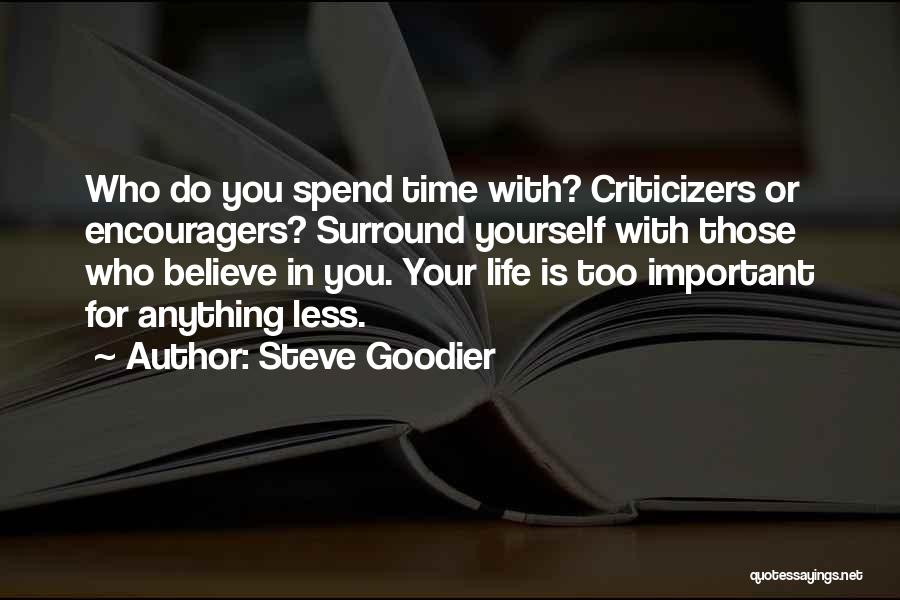 Steve Goodier Quotes 1397782