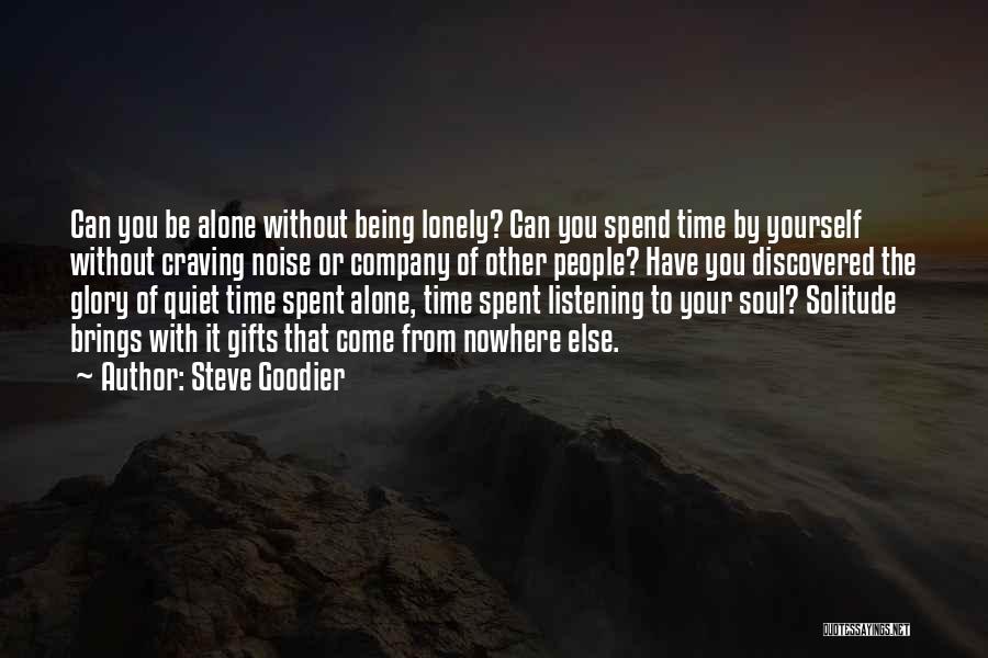 Steve Goodier Quotes 1971274