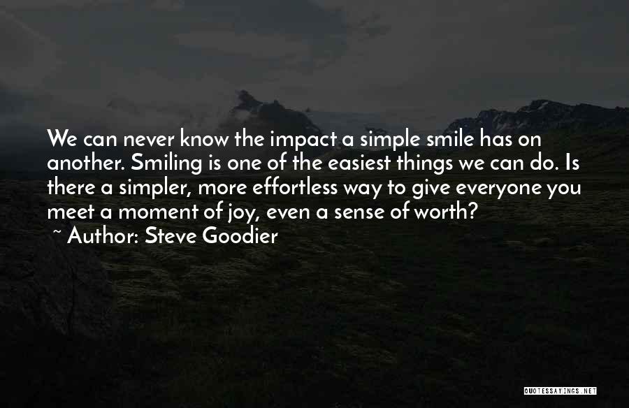 Steve Goodier Quotes 381218