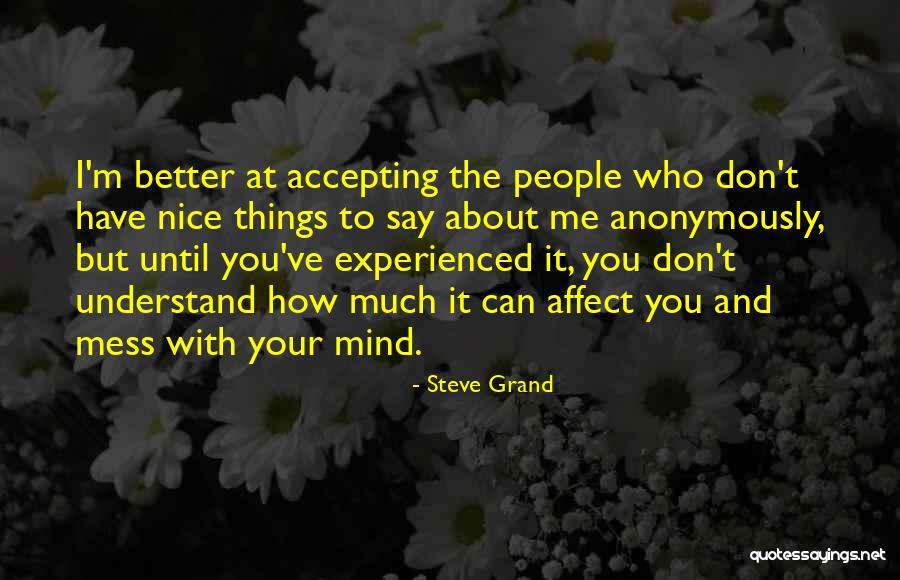 Steve Grand Quotes 101291