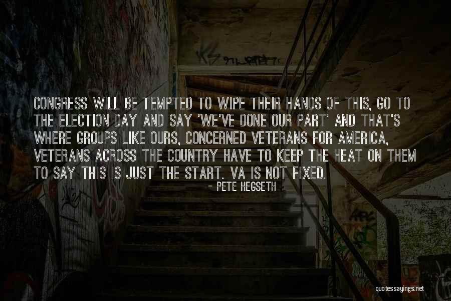 Steve Gurney Quotes By Pete Hegseth Steve Gurney Quotes By Pete Hegseth