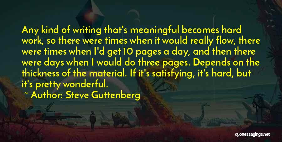 Steve Guttenberg Quotes 1191260