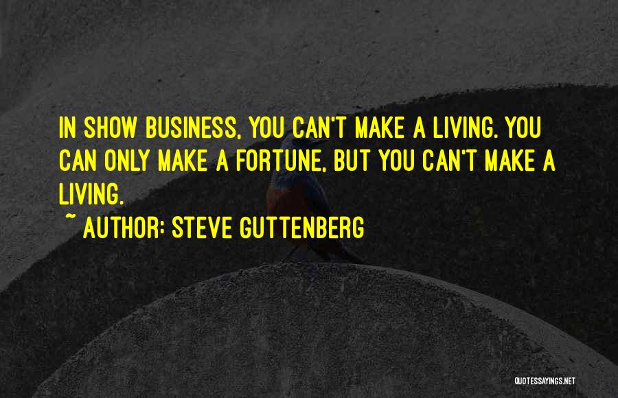 Steve Guttenberg Quotes 1484820