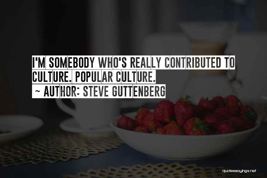 Steve Guttenberg Quotes 661089