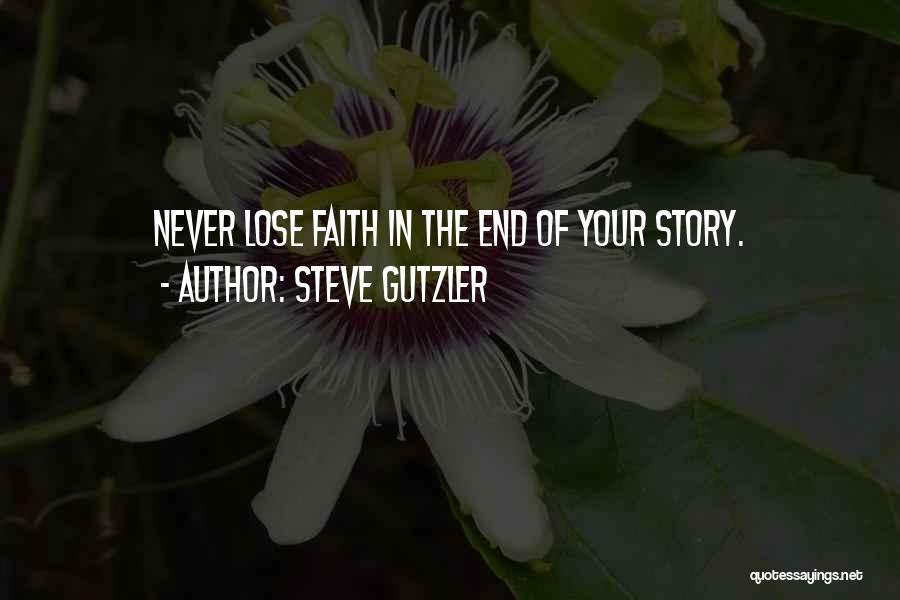 Steve Gutzler Quotes 1736684