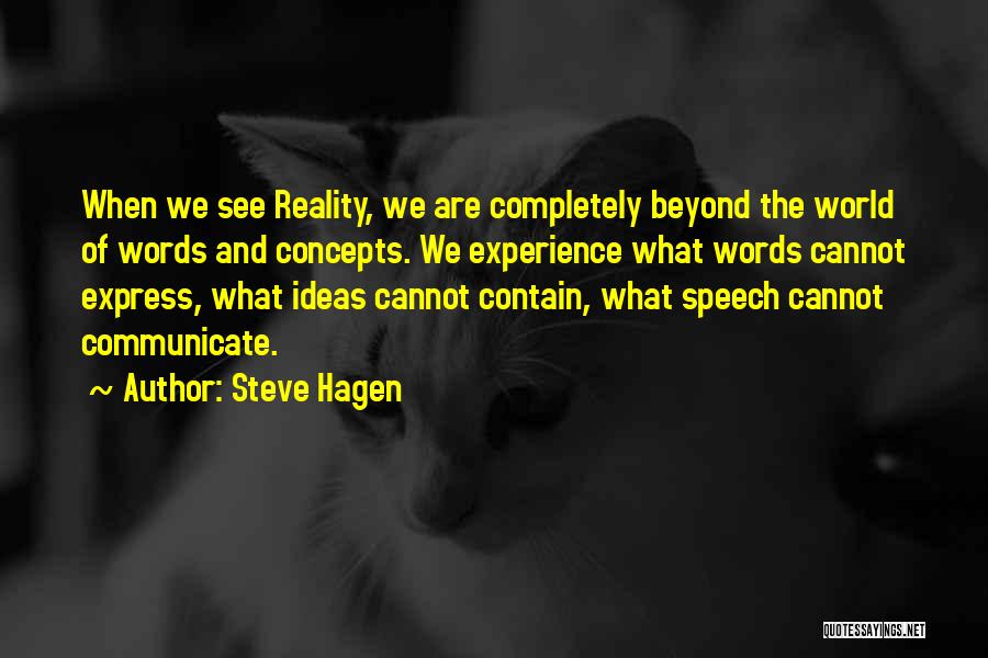 Steve Hagen Quotes 1961287