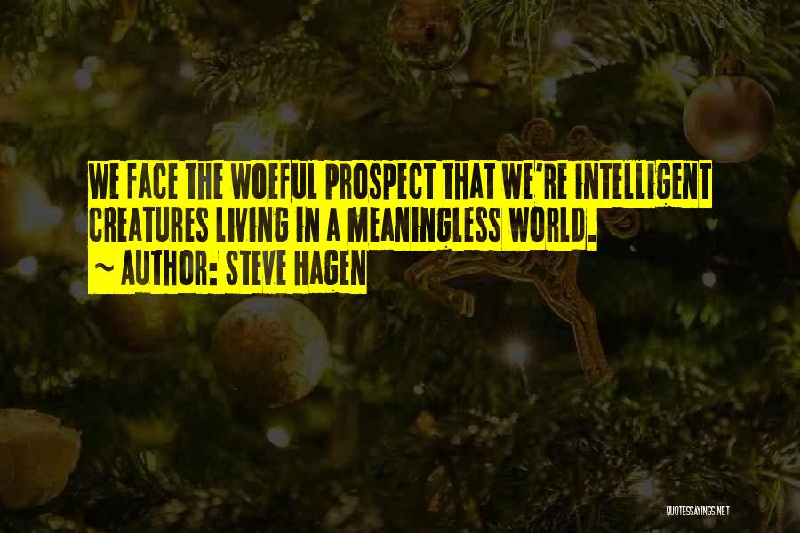 Steve Hagen Quotes 289501