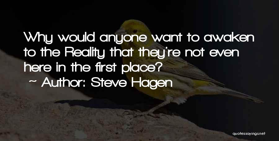 Steve Hagen Quotes 636152