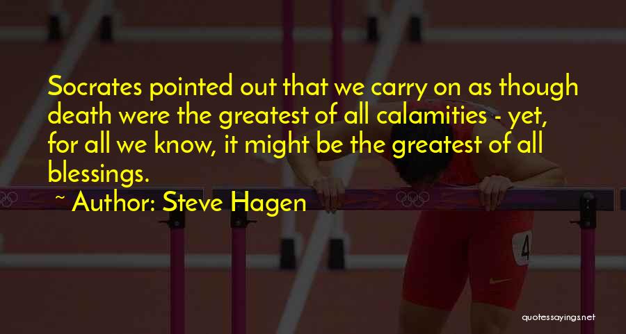 Steve Hagen Quotes 669197