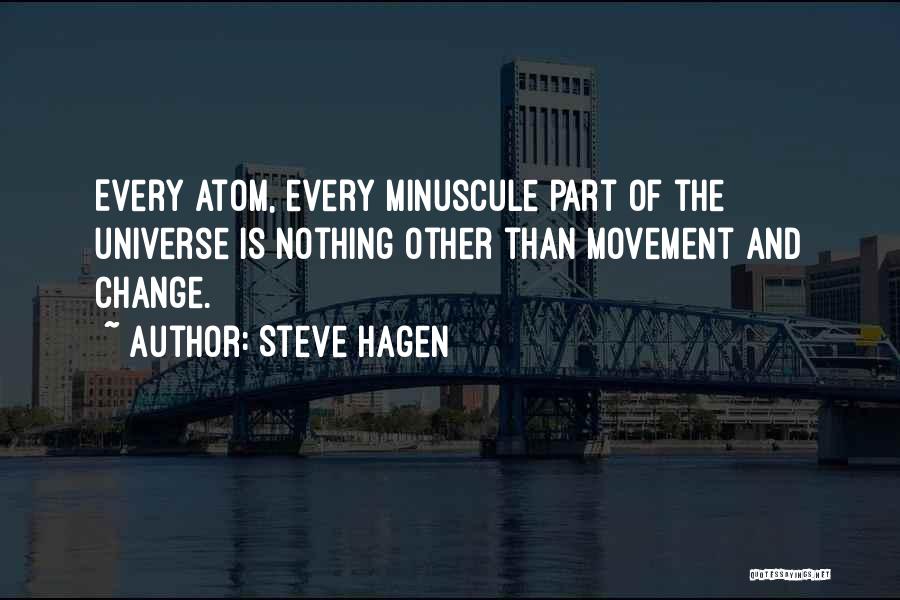 Steve Hagen Quotes 733888