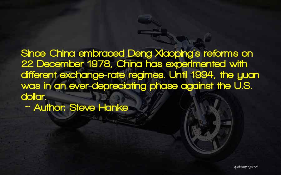 Steve Hanke Quotes 845125