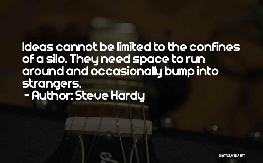 Steve Hardy Quotes 1944202