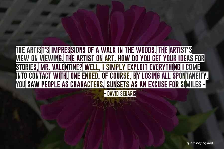 Steve Hawkins Quotes By David Sedaris Steve Hawkins Quotes By David Sedaris