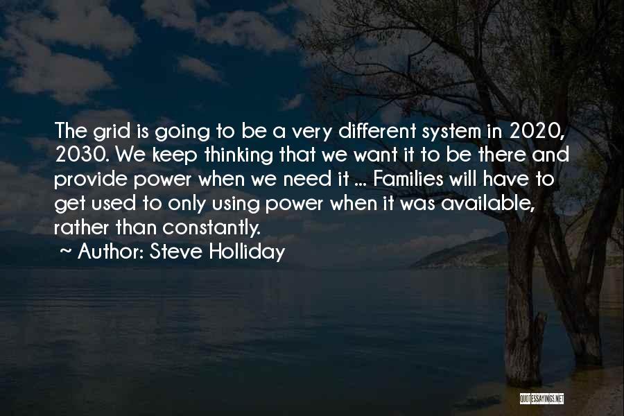 Steve Holliday Quotes 89224