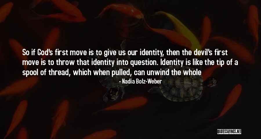 Steve Hull Quotes By Nadia Bolz-Weber