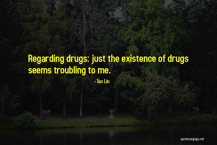 Steve Hull Quotes By Tao Lin