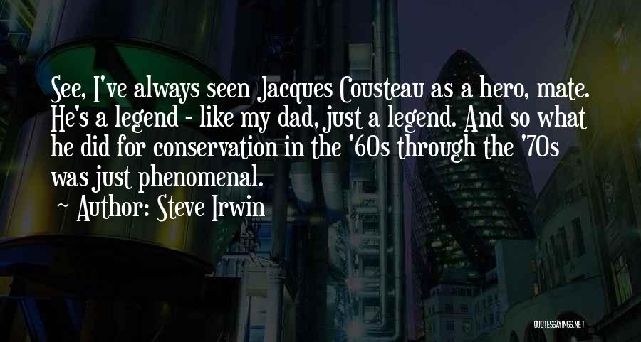 Steve Irwin Quotes 1255289