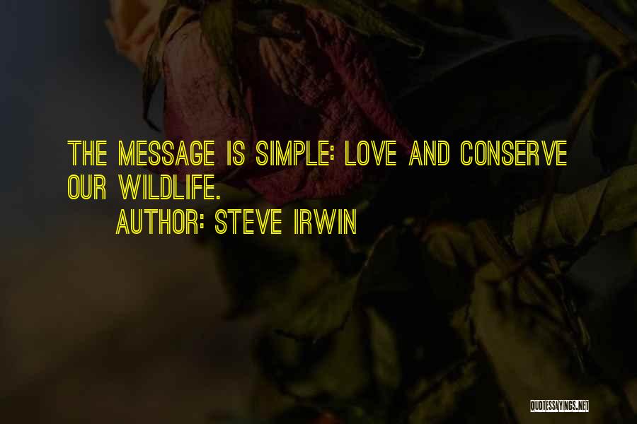 Steve Irwin Quotes 1890666