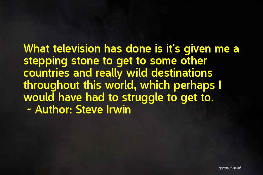 Steve Irwin Quotes 1964732